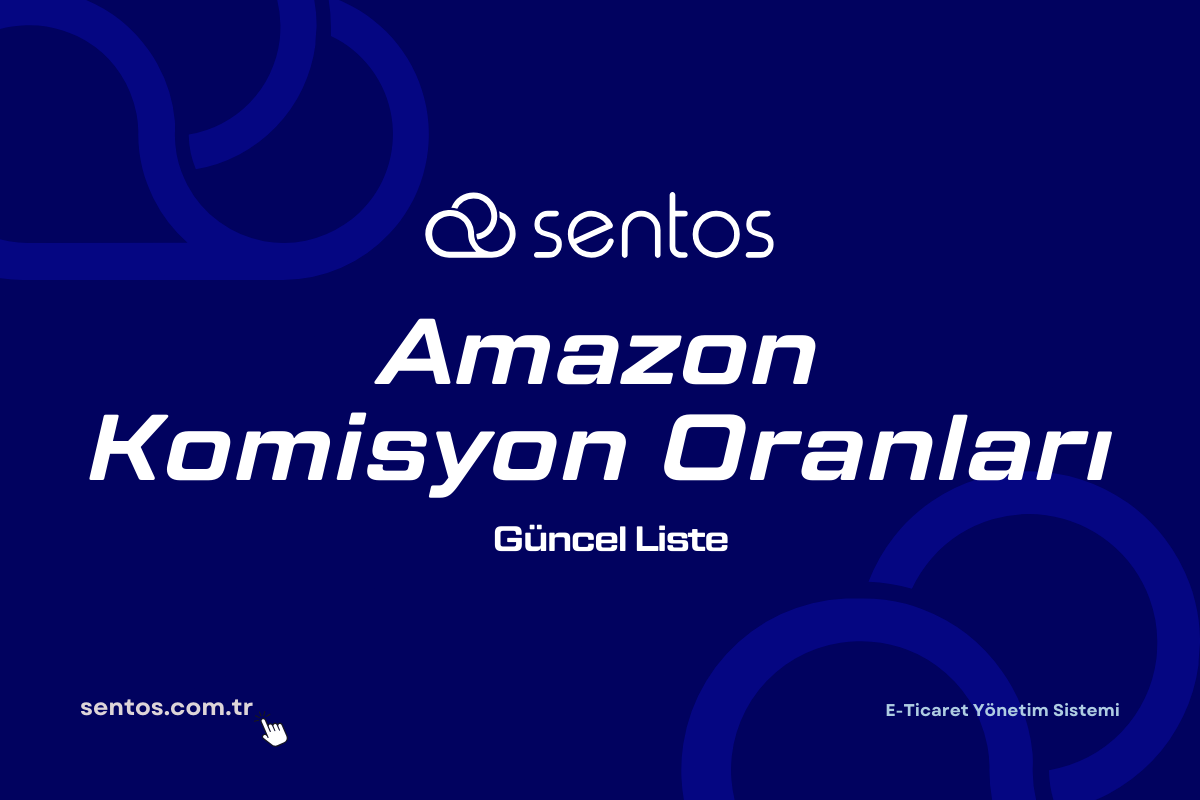 Amazon Komisyon Oranları 2026: Güncel Liste